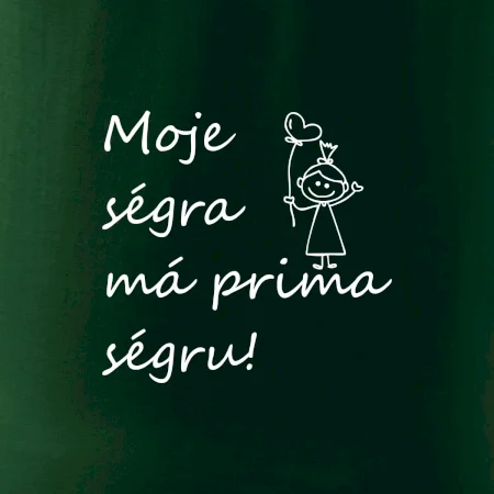 Moje ségra má prima ségru!