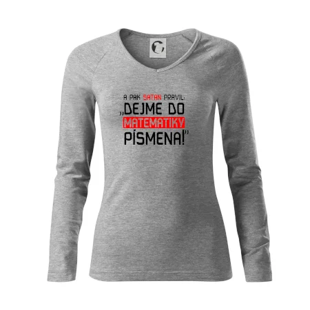 A pak satan pravil dejme do matematiky písmena