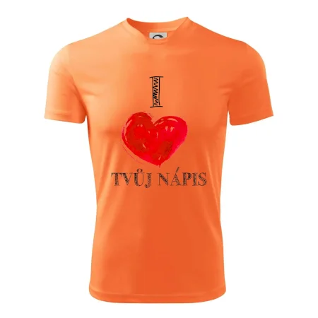 I love malované srdce - vlastní nápis