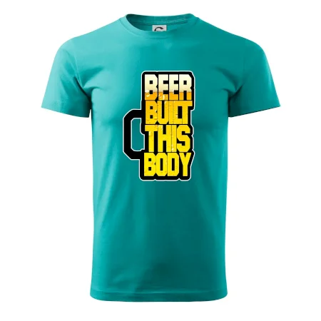 Beer built this body