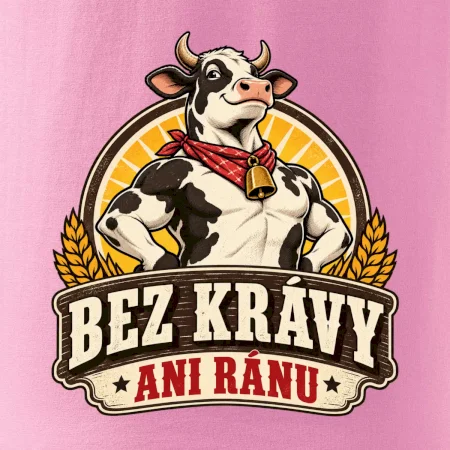 Bez krávy ani ránu
