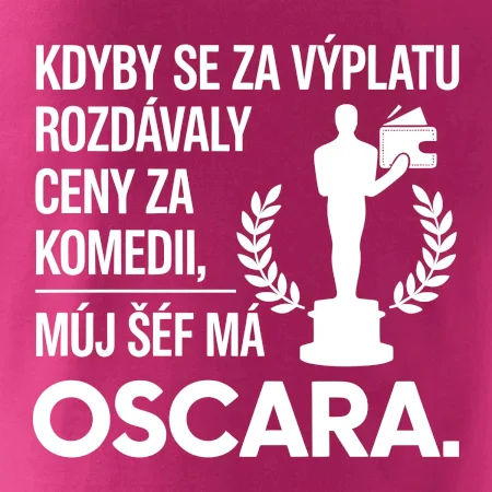 Kdyby se za výplatu rozdávaly ceny za komedii, můj šéf má oscara
