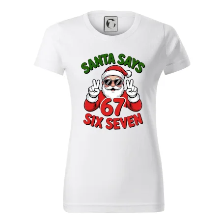 Santa says 67