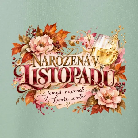 Narozena v listopadu jemná navenek bouře uvnitř