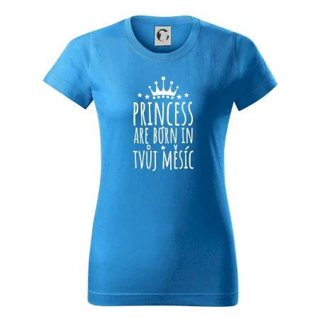 Princesses are born in (vlastní nápis měsíc narození)