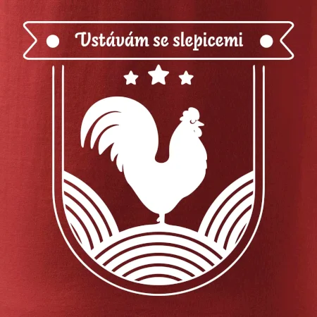 Vstávám se slepicemi