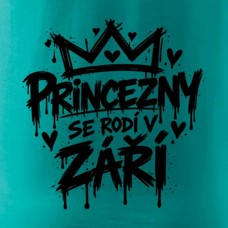 Urban Streetwear - Princové / Princezny se rodí v září