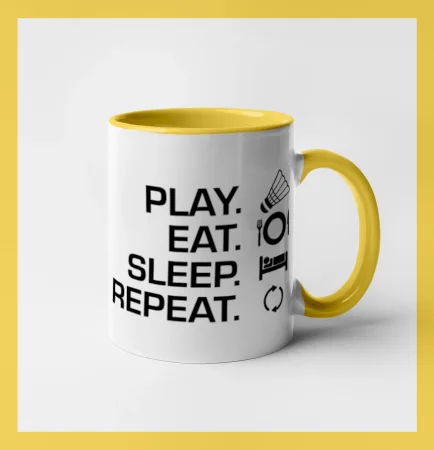 Play Eat Sleep Repeat badminton