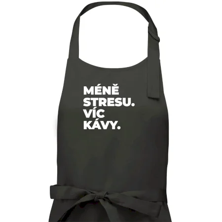 MÉNĚ STRESU.VÍC KÁVY.