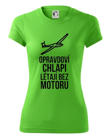 Opravdovi chlapi létají bez motoru
