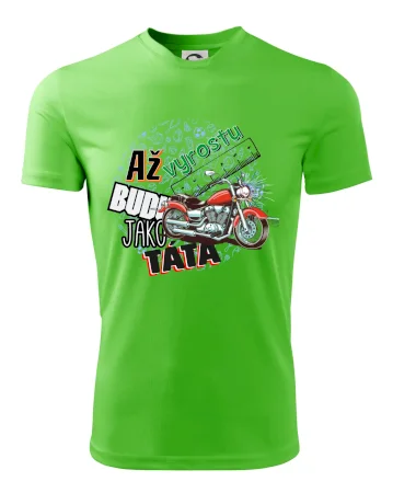 Až vyrostu budu jako táta - klasická motorka