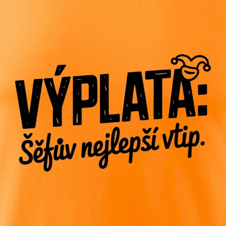 VÝPLATA Šéfův nejlepší vtip