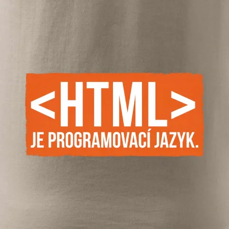 HTML JE PROGRAMOVACÍ JAZYK