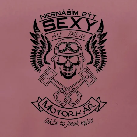 Nesnáším být sexy - motorkář