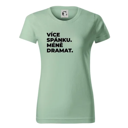 VÍCES PÁNKU. MÉNĚ DRAMAT.