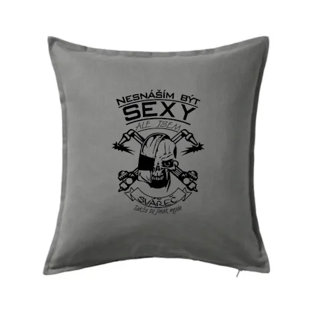 Nesnáším být sexy - svářeč