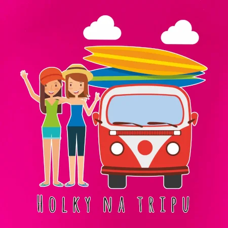 Holky na tripu