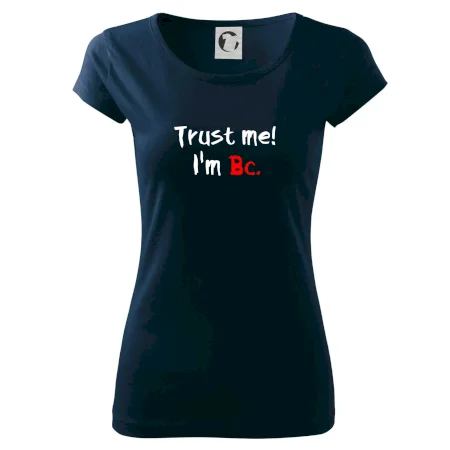 Trust me I´m  Bc. / Věř mi jsem Bc.