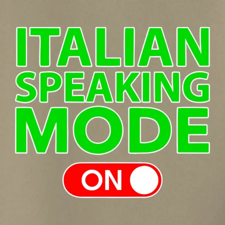 Italian speaking mode - ON