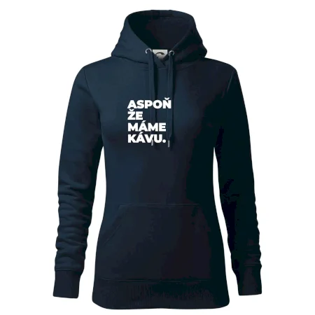 ASPOŇ ŽE MÁME KÁVU.
