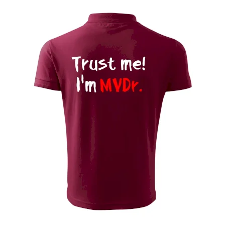 Trust me I´m  MVDr. / Věř mi jsem MVDr.