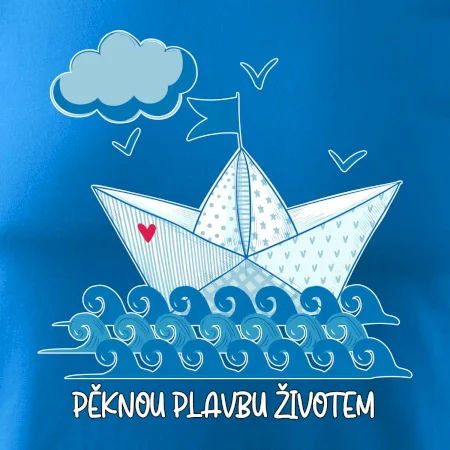 Pěknou plavbu životem