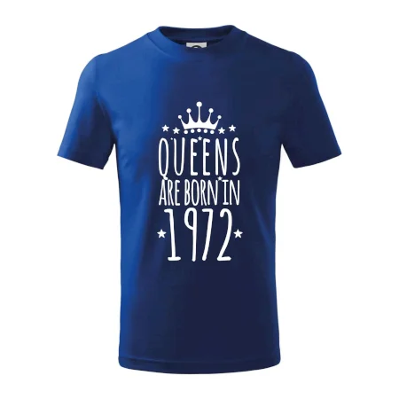 Queens are born in 1972