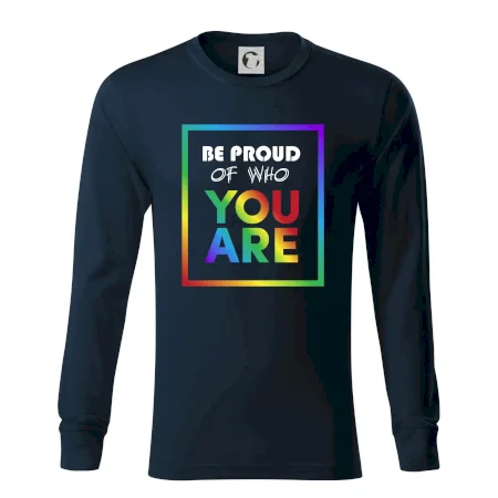 Be proud of who you are