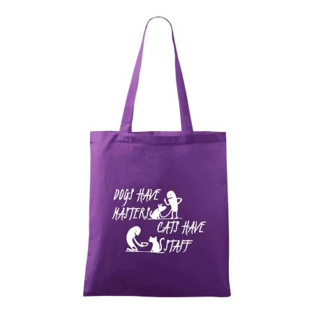 Dogs have masters, cats have staff