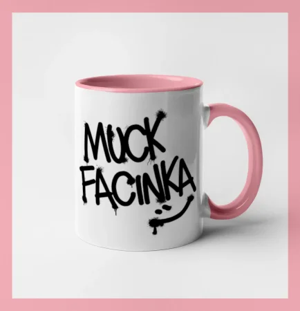 Muck facinka