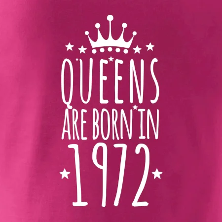 Queens are born in 1972