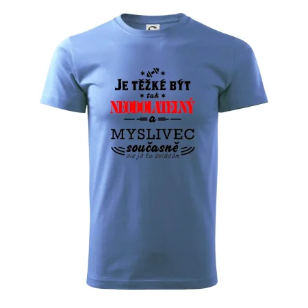 Je těžké být neodolatelný myslivec