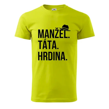Manžel táta hrdina