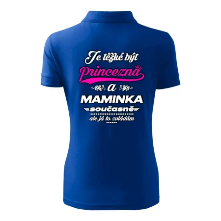 Je těžké být princezna - Maminka