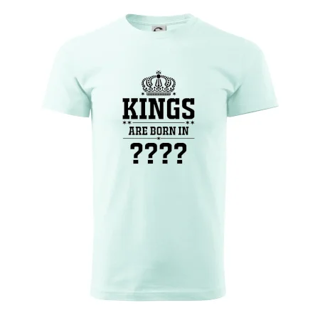 Kings are born in  (vlastní měsíc narození)
