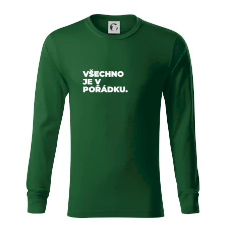 VŠECHNO JE V POŘÁDKU.