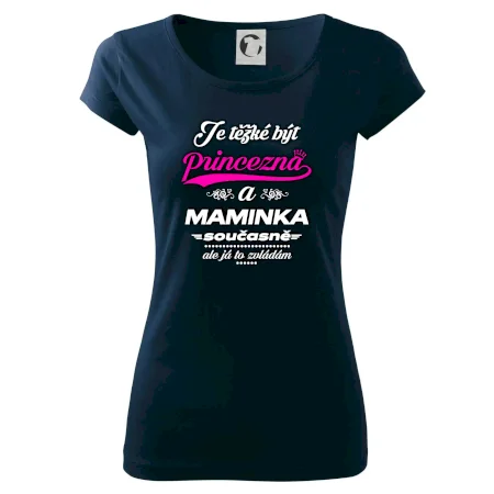Je těžké být princezna - Maminka