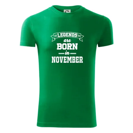 Legends are born in November
