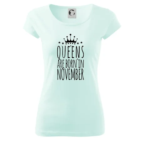 Queens are born in November