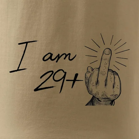 I am fuck off 30
