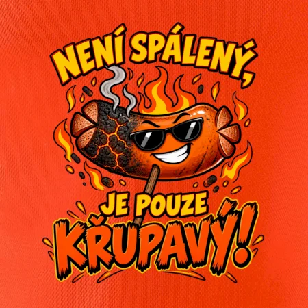 Není spálený, je pouze křupavý!