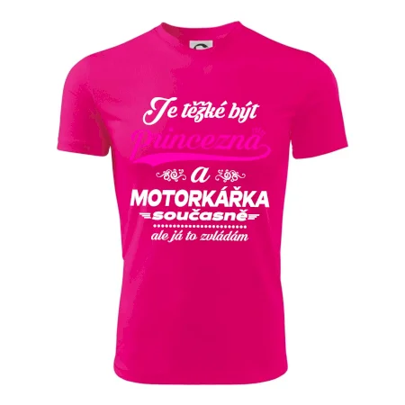 Je těžké být princezna - motorkářka