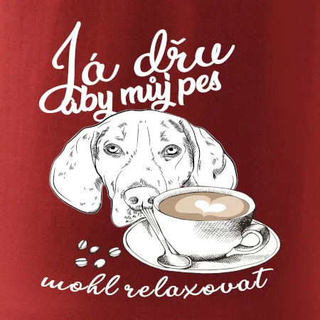 Jezevčík - Já dřu, aby můj pes mohl relaxovat