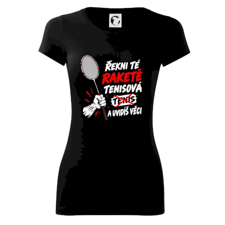 Badmintonová raketa není tenisová