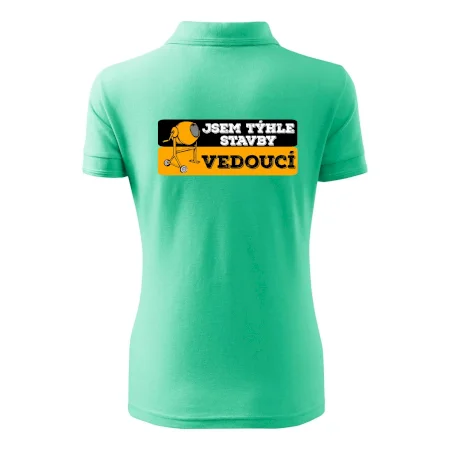 Jsem týhle stavby vedoucí