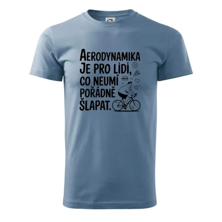 Aerodynamika je pro lidi, co neumí pořádně šlapat