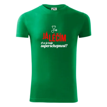 Já léčím - tvoje superschopnost? Rovný nápis