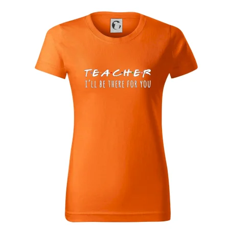 Teacher i'll be there for you
