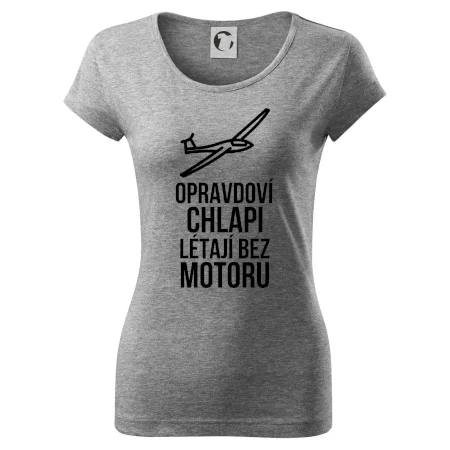 Opravdovi chlapi létají bez motoru