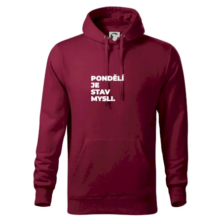 PONDĚLÍ JE STAV MYSLI.